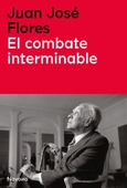 El combate interminable