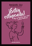 ¡Estoy estupenda! Que ya tenemos una edad y otras tonterías